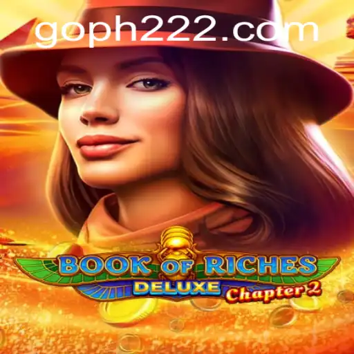 Exploring Book of Riches Deluxe Chapter 2: A Game of Skill and Fortune