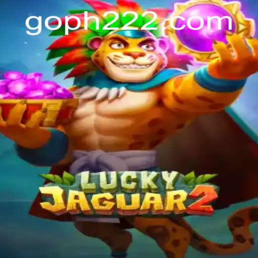 The Thrilling World of Luckyjaguar2: Discover the Adventure with PH222