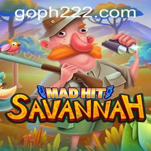 Discover the Thrilling World of MadHitSavannah: A Game of Strategy and Adventure